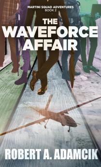 The Waveforce Affair