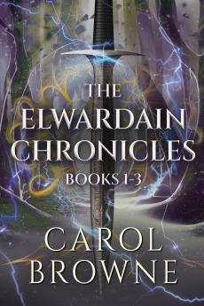 The Elwardain Chronicles - Books 1-3