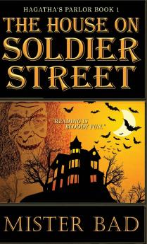 The House on Soldier Street