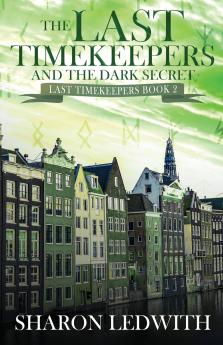 The Last Timekeepers and the Dark Secret