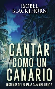 Cantar como un Canario