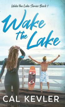 Wake the Lake