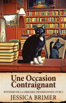 Une Occasion Contraignant