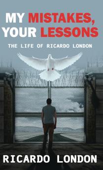 My Mistakes Your Lessons