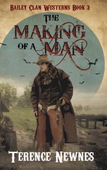 The Making of a Man