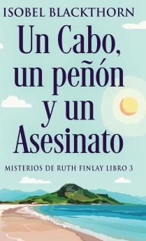 Un Cabo un peñón y un Asesinato