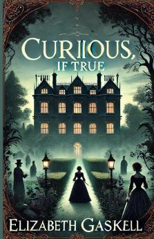 Curious If True(Illustrated)