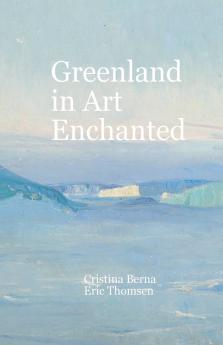 Greenland in Art Enchanted
