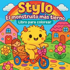 Stylo el monstruito más tierno - Libro para colorear