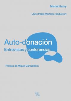 Auto-donación Entrevistas y conferencias