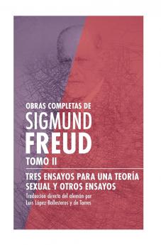 Tres ensayos para una teoría sexual y otros ensayos
