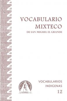 Vocabulario Mixteco de San Miguel el Grande