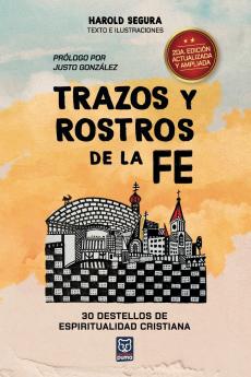 TRAZOS Y ROSTROS DE LA FE