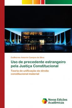 Uso de precedente estrangeiro pela Justiça Constitucional