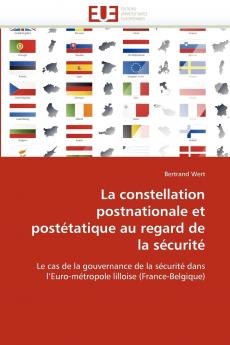La constellation postnationale et postétatique au regard de la sécurité
