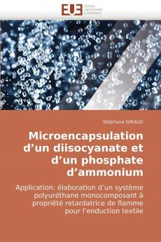 Microencapsulation d''un diisocyanate et d''un phosphate d''ammonium