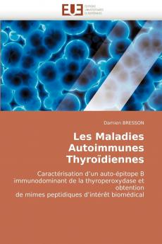 Les maladies autoimmunes thyroïdiennes