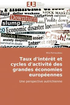 Taux d'intérêt et cycles d'activité des grandes économies européennes