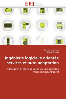 Ingénierie logicielle orientée services et auto-adaptation