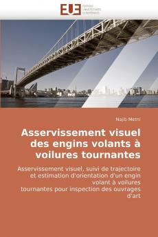 Asservissement visuel des engins volants à voilures tournantes