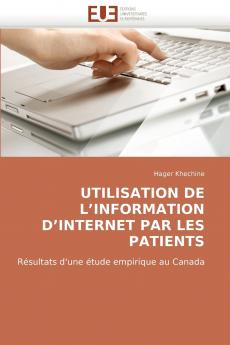 Utilisation de l'information d'internet par les patients