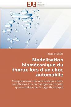 Modélisation biomécanique du thorax lors d'un choc automobile