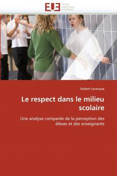 Le respect dans le milieu scolaire