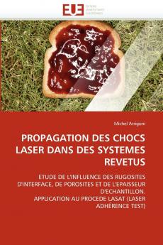 Propagation des chocs laser dans des systemes revetus
