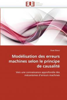 Modélisation des erreurs machines selon le principe de causalité
