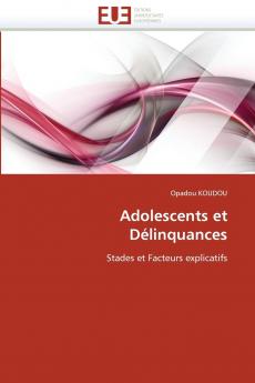 Adolescents et délinquances