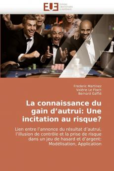 La connaissance du gain d''autrui