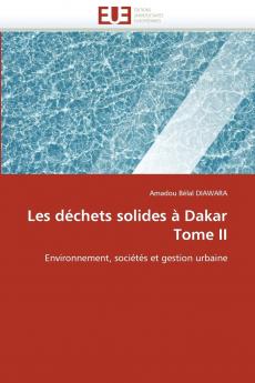 Les déchets solides à dakar tome ii