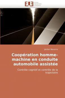 Coopération homme-machine en conduite automobile assistée