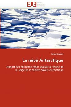 Le névé antarctique