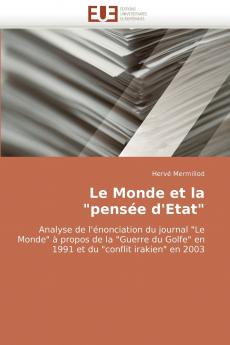 Le monde et la pensée d''etat