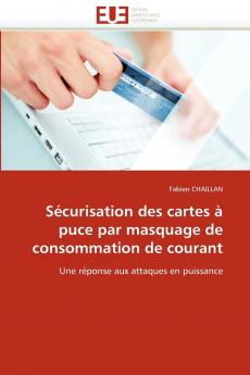 Sécurisation des cartes à puce par masquage de consommation de courant