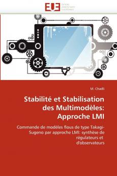 Stabilité et stabilisation  des multimodèles