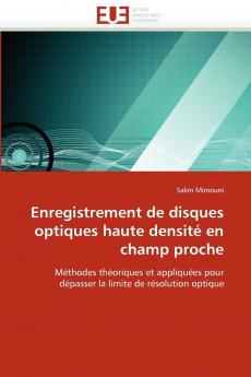 Enregistrement de disques optiques haute densité en champ proche