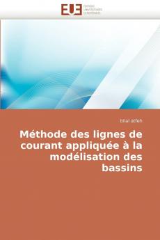 Méthode des lignes de courant appliquée à la modélisation des bassins