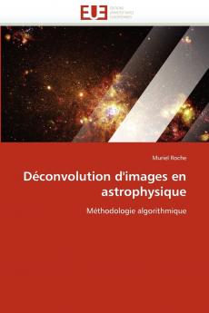 Déconvolution d'images en astrophysique