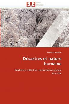 Désastres et nature humaine