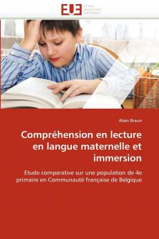 Compréhension en lecture en langue maternelle et immersion