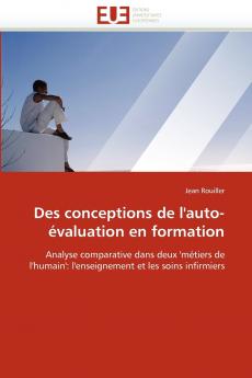 Des conceptions de l''auto-évaluation en formation