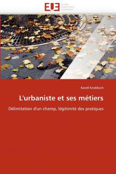 L''urbaniste et ses métiers