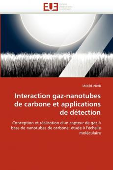 Interaction gaz-nanotubes de carbone et applications de détection