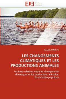 Les changements climatiques et les productions animales