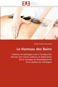 Le hameau des bains