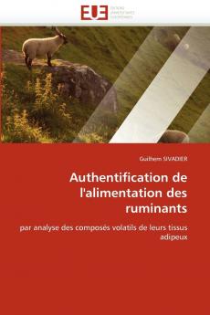 Authentification de l'alimentation des ruminants