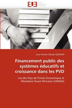 Financement public des systèmes éducatifs et croissance dans les pvd