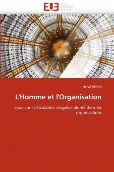 L'homme et l'organisation